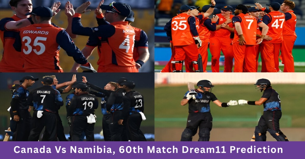 Canada Vs Namibia, 60th Match Dream11 Prediction