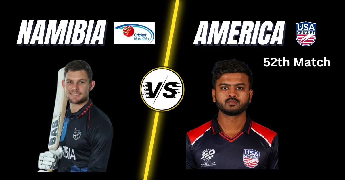 Namibia vs United States of America Prediction 52th Match