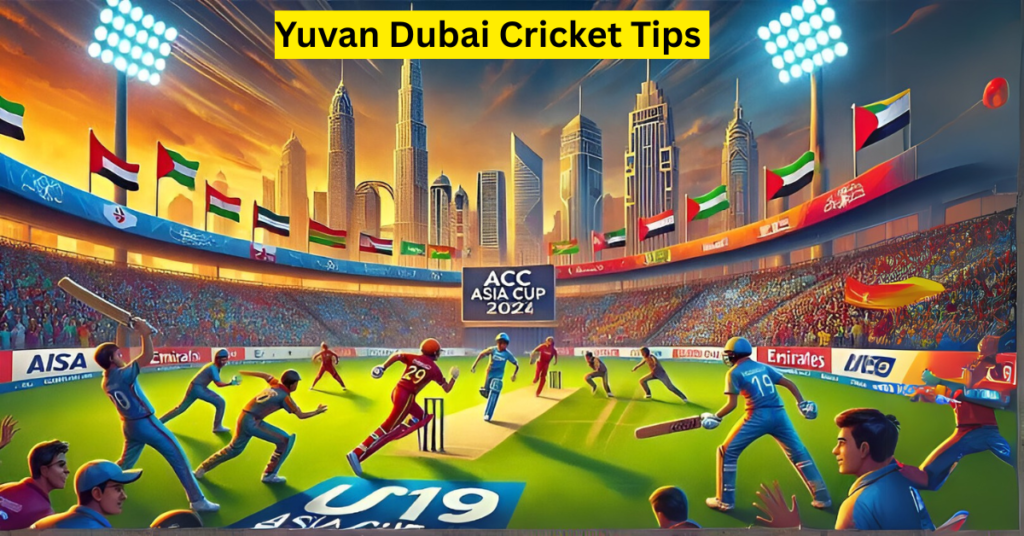 Yuvan Dubai Cricket Tips 