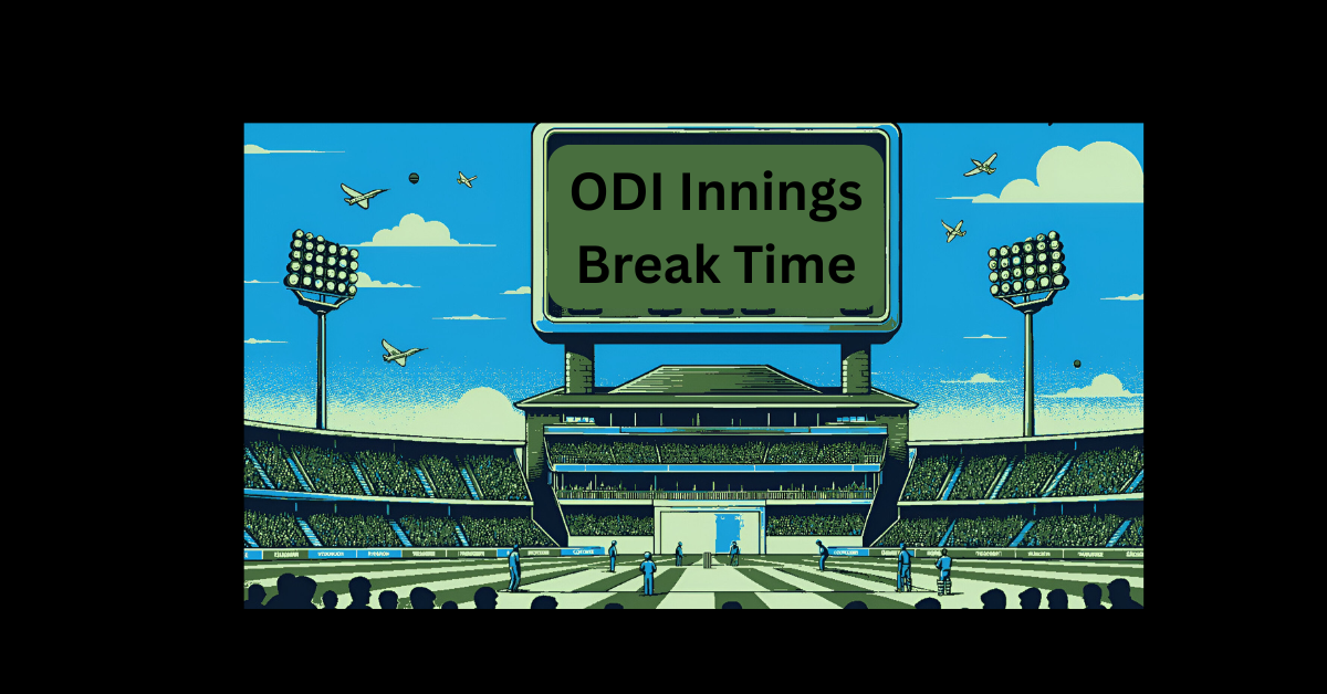 ODI Innings Break Time